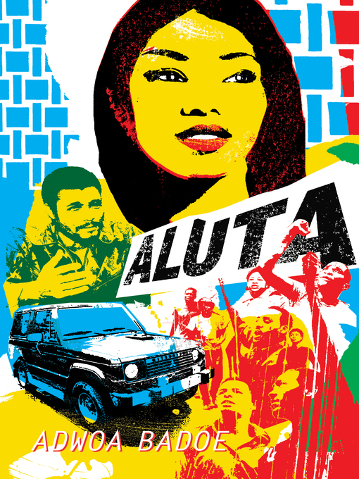 Title details for Aluta by Adwoa Badoe - Available